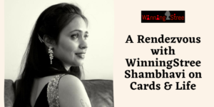 A Rendezvous With WinningStree Shambhavi On Cards And Life